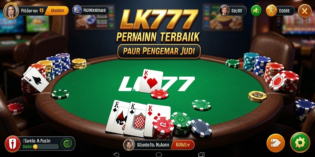 Screenshot LK777 menunjukkan aksi seru dalam permainan Poker.